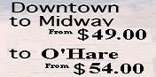 Downtown to Midway $49